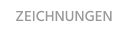 ZEICHNUNGEN
